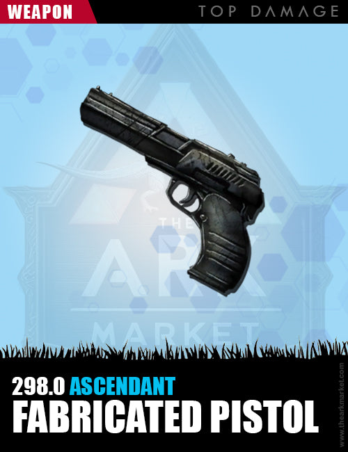 Fabricated Pistol | 298.0% | Ascendant | Top Damage - The Ark Market